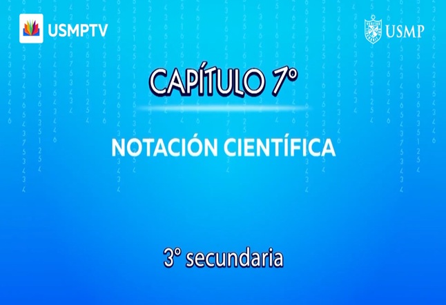 Capítulo N. ° 7 - Notación Científica